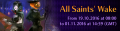 All Saints' Wake '16