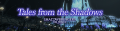 Tales from the Shadows