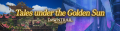 Tales under the Golden Sun