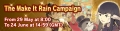 The Make It Rain Campaign '26